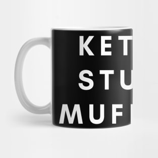 Keto stud muffin- diet food handsome funny Mug